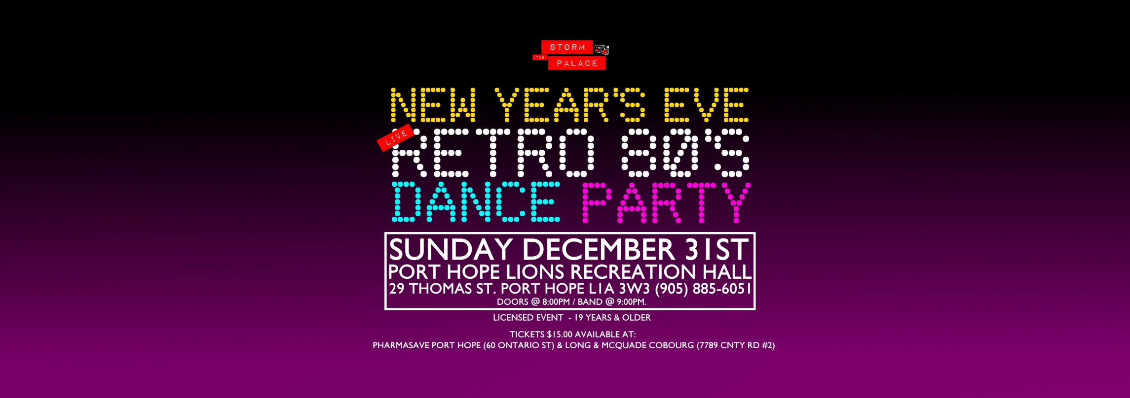 Storm The Palace Toronto Retro 80s 90s Retro Cover party Band New Year's Eve LIVE Retro 80's Dance Party